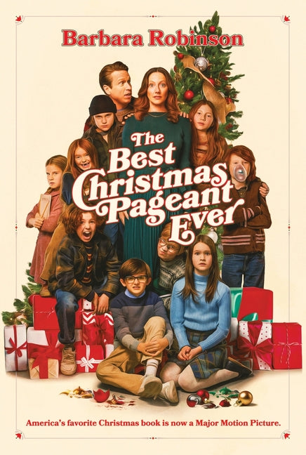 Book cover for Best Christmas Pageant Ever Movie Tie-In Edition: A Christmas Holiday Book for Kids
