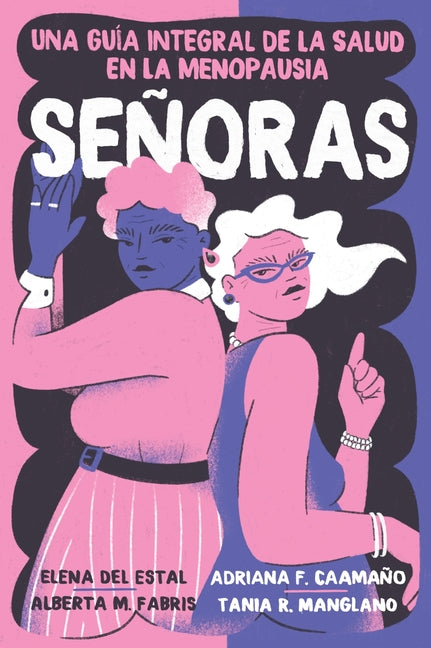 Book cover for Señoras: Una Guía Integral de la Salud En La Menopausia