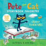 Book cover for Pete the Cat Storybook Favorites: Groovy Adventures: 7 Stories in 1 Book Plus Stickers