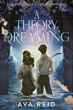 Book cover for Theory of Dreaming: Sequel to a Study in Drowning