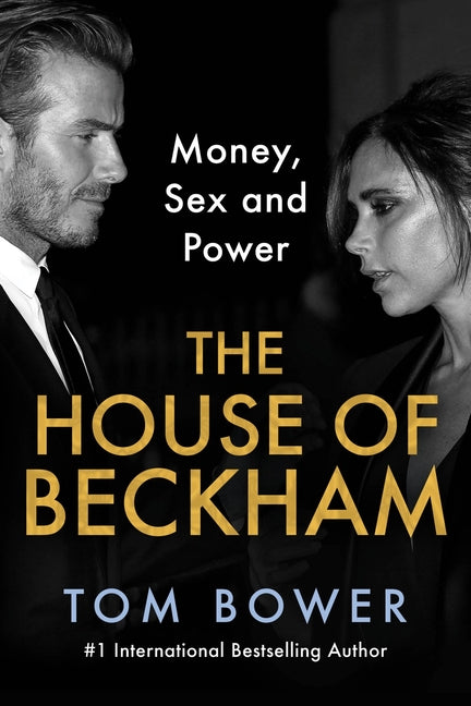 Book cover for House of Beckham: Money, Sex and Power