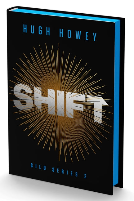Book cover for Shift Deluxe Collector's Edition: Book Two of the Silo Series