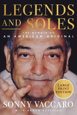 Book cover for Legends and Soles: The Memoir of an American Original