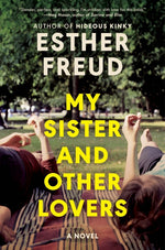 Book cover for My Sister and Other Lovers