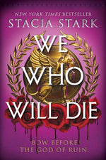 Book cover for We Who Will Die