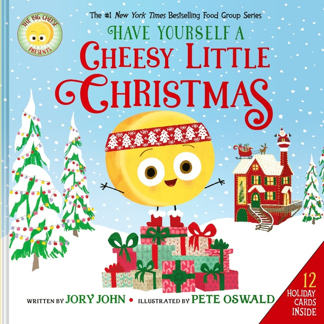Book cover for Big Cheese Presents: Have Yourself a Cheesy Little Christmas