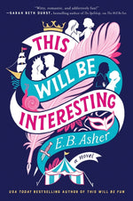 Book cover for This Will Be Interesting