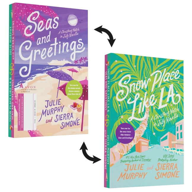 Book cover for Snow Place Like La and Seas and Greetings: A Christmas Notch in July Collection