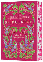Book cover for When He Was Wicked Deluxe Collector's Edition: Bridgerton