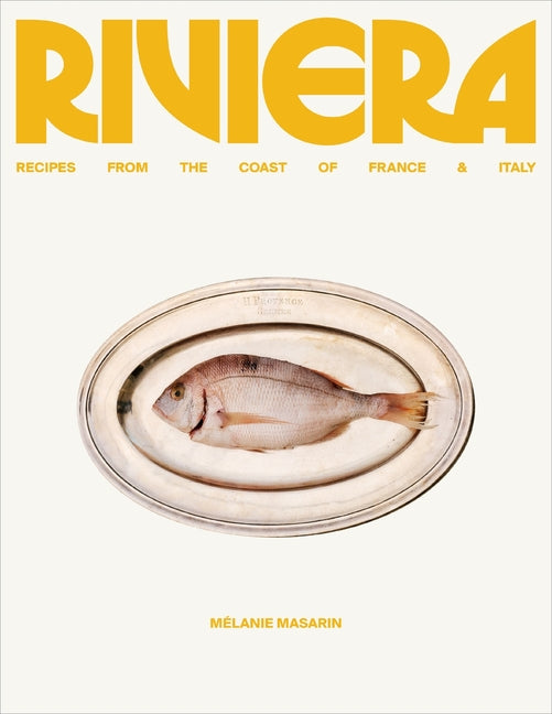Book cover for Riviera: Recipes from the Coast of France and Italy