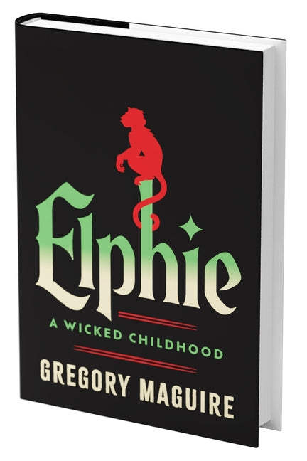 Book cover for Elphie (Standard Edition): A Wicked Childhood