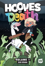 Book cover for Hooves of Death: Volume 1: A Graphic Novel
