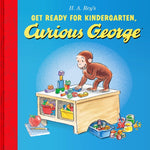 Book cover for Get Ready for Kindergarten, Curious George