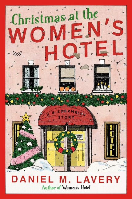 Book cover for Christmas at the Women's Hotel: A Biedermeier Story