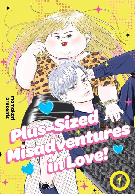 Book cover for Plus-Sized Misadventures in Love!, Volume 1
