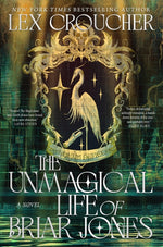 Book cover for Unmagical Life of Briar Jones
