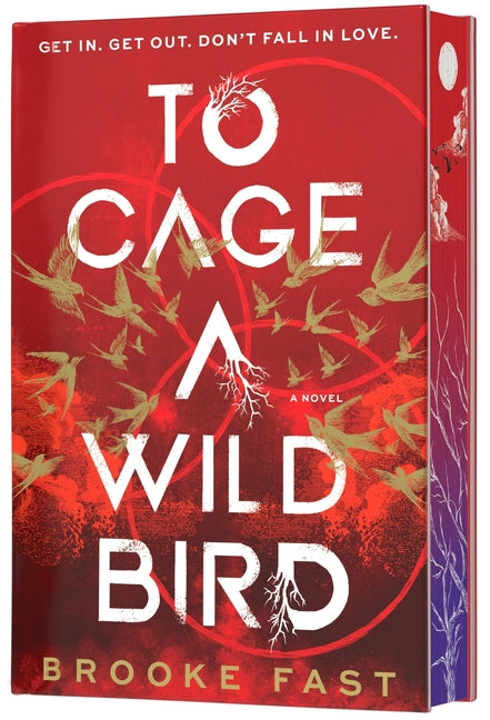 Book cover for To Cage a Wild Bird (Deluxe Limited Edition)