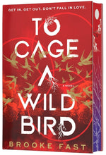 Book cover for To Cage a Wild Bird (Deluxe Limited Edition)