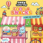 Book cover for Cozy Coloring: Food & Snacks: A Comfy Vibes Coloring Book for Adults and Kids: Simple, Relaxing Pages Featuring Foods, Drinks, Desserts, and More!