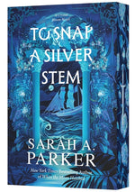 Book cover for To Snap a Silver Stem