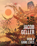 Book cover for How a Game Lives
