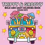 Book cover for Trippy & Groovy: Bold and Easy Coloring Book