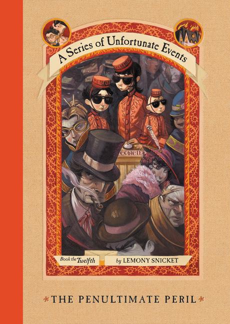 Book cover for A Series of Unfortunate Events #12: The Penultimate Peril
