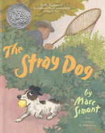 Book cover for The Stray Dog: A Caldecott Honor Award Winner