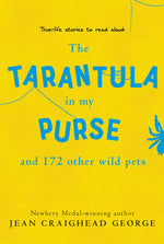 Book cover for Tarantula in My Purse: And 172 Other Wild Pets