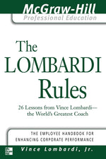Book cover for The Lombardi Rules: 26 Lessons from Vince Lombardi--The World's Greatest Coach