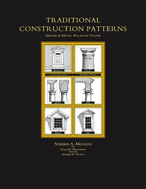 Book cover for Traditional Construction Patterns: Design and Detail Rules-Of-Thumb