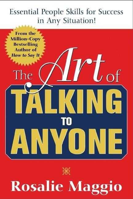Book cover for The Art of Talking to Anyone: Essential People Skills for Success in Any Situation: Essential People Skills for Success in Any Situation