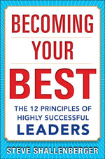 Book cover for Becoming Your Best: The 12 Principles of Highly Successful Leaders