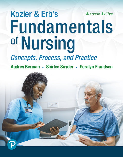 Book cover for Kozier & Erb's Fundamentals of Nursing: Concepts, Process and Practice