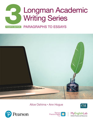 Book cover for Longman Academic Writing Series: Paragrahs to Essays Sb W/App, Online Practice & Digital Resources LVL 3