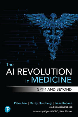 Book cover for The AI Revolution in Medicine: GPT-4 and Beyond