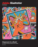 Book cover for Adobe Illustrator Classroom in a Book 2024 Release