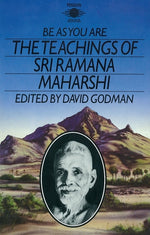 Book cover for Be as You Are: The Teachings of Sri Ramana Maharshi