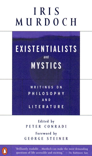 Book cover for Existentialists and Mystics: Writings on Philosophy and Literature