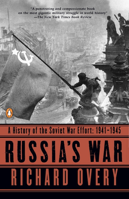 Book cover for Russia's War: A History of the Soviet Effort: 1941-1945 (Revised)