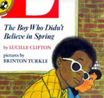 Book cover for Boy Who Didn't Believe in Spring (Unicorn)