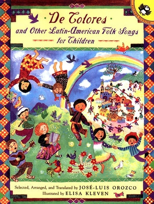 Book cover for de Colores and Other Latin American Folksongs for Children