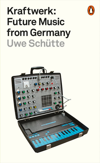 Book cover for Kraftwerk: Future Music from Germany