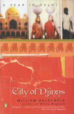 Book cover for City of Djinns: A Year in Delhi