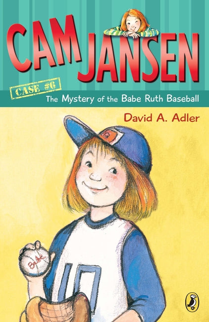 Book cover for CAM Jansen: The Mystery of the Babe Ruth Baseball