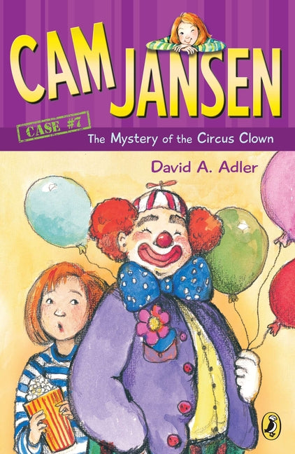 Book cover for CAM Jansen: The Mystery of the Circus Clown #7