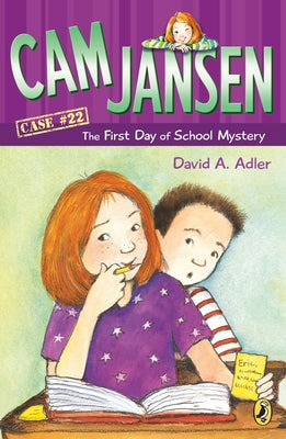 Book cover for CAM Jansen: The First Day of School Mystery #22