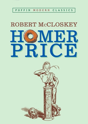 Book cover for Homer Price (Puffin Modern Classics)