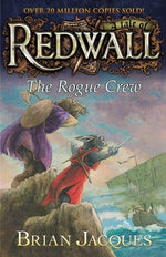 Book cover for The Rogue Crew: A Tale Fom Redwall