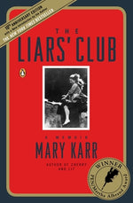 Book cover for The Liars' Club: A Memoir